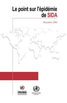 Point Sur L'epidemie de SIDA: December 2003