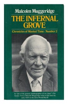 Chronicles of Wasted Time: Part 2: The Infernal Grove