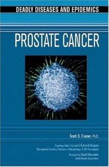 Prostate Cancer (Deadly Diseases and Epidemics)