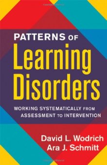 Patterns of Learning Disorders: Working Systematically from Assessment to Intervention (The Guilford School Practitioner Series)