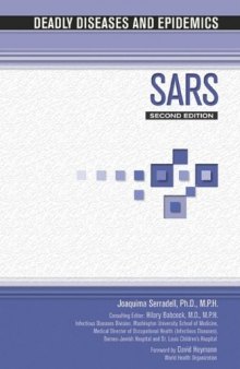 SARS, 2nd Edition (Deadly Diseases and Epidemics)