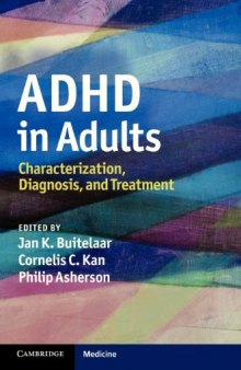 ADHD in adults : characterization, diagnosis, and treatment