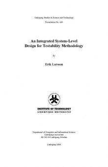 [Dissertation] An Integrated System-Level Design for Testability Methodology