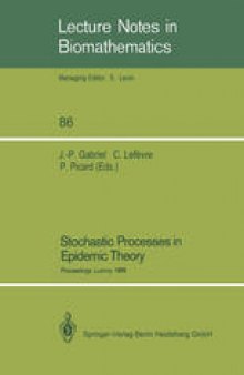Stochastic Processes in Epidemic Theory: Proceedings of a Conference held in Luminy, France, October 23–29, 1988