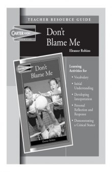 Don't Blame Me Teacher Resource Guide (Carter High Chronicles (Highinterest Readers))
