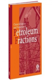 Characterization and Properties of Petroleum Fractions