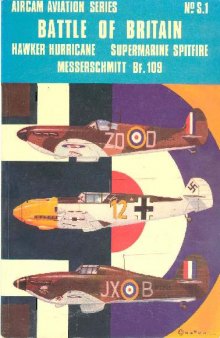 Battle of Britain-Hawker Hurricane, Supermarine Spitfire, Messerschmitt Bf109