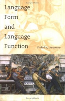 Language Form and Language Function (Language, Speech, and Communication)  