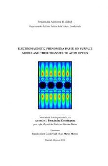 ELECTROMAGNETIC PHENOMENA BASED ON SURFACE MODES AND THEIR TRANSFER TO ATOM OPTICS