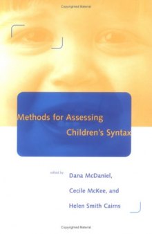 Methods for Assessing Children's Syntax (Language, Speech, and Communication)