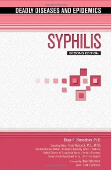 Syphilis (Deadly Diseases and Epidemics)