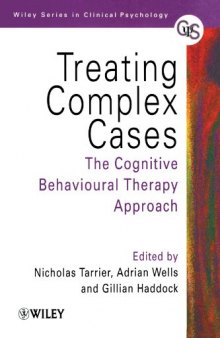 Treating Complex Cases: The Cognitive Behavioural Therapy Approach