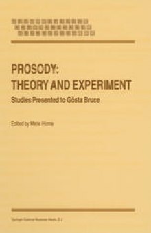 Prosody: Theory and Experiment: Studies Presented to Gösta Bruce