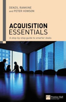 Acquisition Essentials: A Step-by-step Guide to Smarter Deals