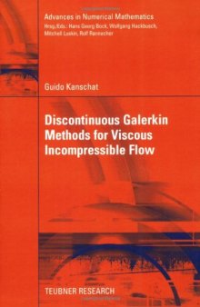Discontinuous Galerkin methods for viscous incompressible flow
