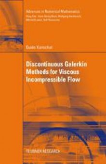 Discontinuous Galerkin Methods for Viscous Incompressible Flow