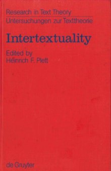 Intertextuality (Research in Text Theory)