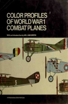 Color Profiles of World War 1: Combat Planes