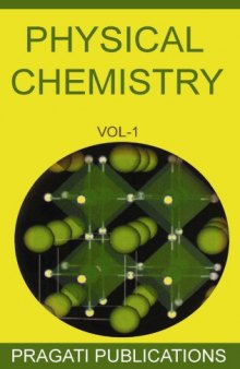Physical Chemistry, Volume 1