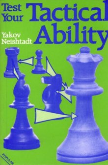 Test Your Tactical Ability (Batsford Chess Book)