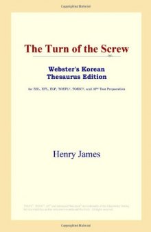The Turn of the Screw (Webster's Korean Thesaurus Edition)