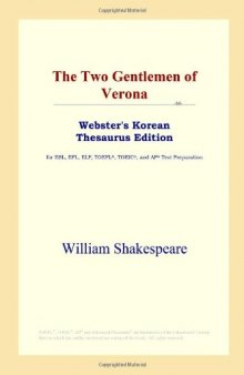 The Two Gentlemen of Verona (Webster's Korean Thesaurus Edition)