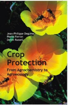 Crop Protection: From Agrochemistry to Agroecology