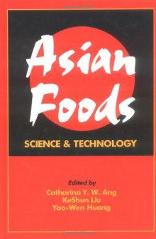 Asian Foods: Science and Technology