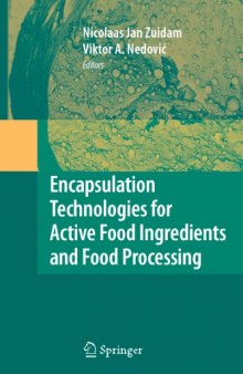 Encapsulation Technologies for active food ingredients and food processing