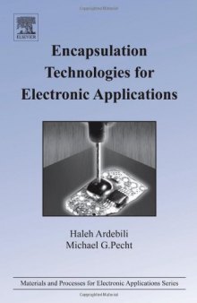 Encapsulation Technologies for Electronic Applications (Materials and Processes for Electronic Applications)