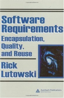 Software Requirements: Encapsulation, Quality, and Reuse