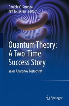 Quantum Theory: A Two-Time Success Story: Yakir Aharonov Festschrift