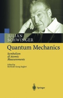 Quantum mechanics: symbolism of atomic measurement