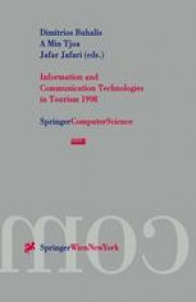 Information and Communication Technologies in Tourism 1998: Proceedings of the International Conference in Istanbul, Turkey, 1998