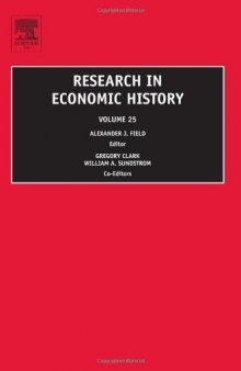 Research in Economic History, Volume 25 (Research in Economic History)