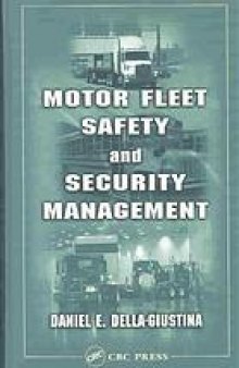 Motor fleet safety and security management