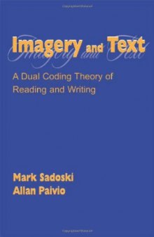 Imagery and Text: A Dual Coding Theory of Reading and Writing