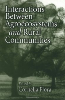 Interactions Between Agroecosystems and Rural Communities