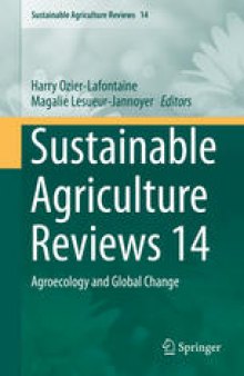 Sustainable Agriculture Reviews 14: Agroecology and Global Change