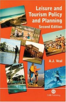 Leisure and Tourism Policy and Planning, 2nd Edition (Cabi)