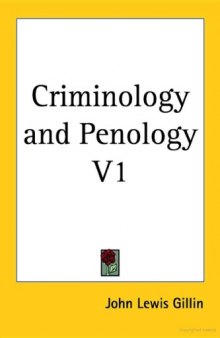 Criminology and Penology- Volume 1