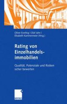 Rating von Einzelhandelsimmobilien: Qualität, Potenziale und Risiken sicher bewerten