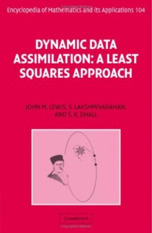 Dynamic data assimilation: A least squares approach