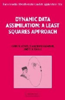 Dynamic Data Assimilation: A Least Squares Approach