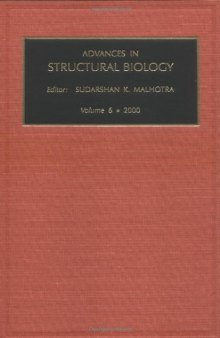 Advances in Structural Biology, Volume 6 (Advances in Structural Biology)