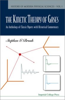 Kinetic Theory of Gases: An Anthology of Classic Papers With Historical Commentary