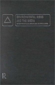 Environmental Risks and the Media