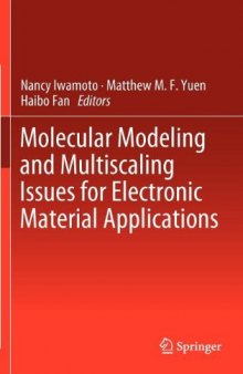 Molecular Modeling and Multiscaling Issues for Electronic Material Applications