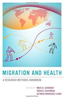 Migration and health : a research methods handbook