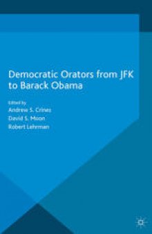 Democratic Orators from JFK to Barack Obama